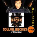 Prince/Billy Paul Tribute ﻿﻿﻿﻿﻿﻿﻿﻿﻿﻿﻿**SOULFUL BISCUITS ** w/ Shaun Louis April 25 2016
