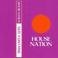 Seb Fontaine - House Nation 1996