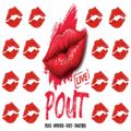 POUT LIVE-IN HOUSE MUSIC SHOW #2