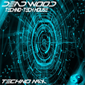Dead Wood (Live Mix 007) Exclusive Detroit Techno Mix Feat The Martinez Brothers Green Velvet & More