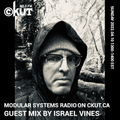 modular systems 2022.04.10 CKUT 90.3 FM - Guest mix by Israel Vines