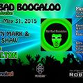 DJ WIL MILTON LIVE @ Meridan 23 Big Bad Boogaloo Event 5.31.15