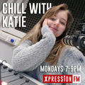 Chill with Katie 22/02/21