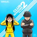 Samus Jay Presents - Club Sessions Vol. 2
