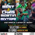 SELECTOR TECHNIX ft DJ GABU ADDITICHA BEST OF CHRISTOPHER MARTIN MIXTAPE 2019