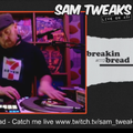 SAM TWEAKS Guest Mix Live! October 2021