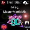 MasterManiaMix..Back to 90's...(Top of The Pops Vol.One) Mixed By DjMasterBeat from DMC of Italy