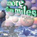More Than Miles 1 - Dreamhouse 96  (1996)