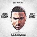 @DJMYSTERYJ - Chris Brown VS Trey Songz