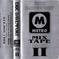 Eric Davenport - Metro Mix Tape Vol II (1995)