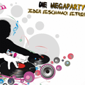 DIE MEGAPARTY (jeder geschmack getroffen) - PART II.DJ Shorty 44.Mix  2.