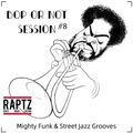 Bop or Not Session #8 w. Be Hard Bop