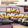 SUPAFUNKANOVA Vol.2 Badass Funk Classics from the Disco Boogie era