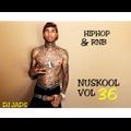 HIHOP & RNB *NuSkool Vol.36*