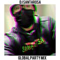 GLOBAL PARTY MIX - MARCH 2021