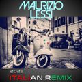 DJ MAURIZIO LESSI - 2023 ITALIAN REMIX