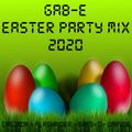 Gab-E - Easter Party Mix 2020 (2020) 2020-04-13