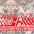 Bowie Sound + Vision tour - Live al Palaurer A Roma, 17 Aprile 1990