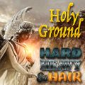 287 - Holy Ground - The Hard, Heavy & Hair Show with Pariah Burke