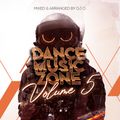 Dance Music Zone Vol.5 Mixed by DJ O