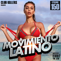 Movimiento Latino #150 - DJ Exile (Latin Party Mix)
