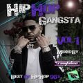 Hip Hop Gangsta (Best Of Hip Hop (90s) (Mixed By DJ Revitalise) Vol 1