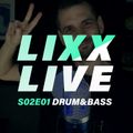 LixxLIVE - S02E01 - Drum&Bass