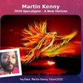 Martin Kenny - 2020 Apocalypse - A New Horizon