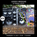 Leggy Reggae with General Legsta - 14.07.2022