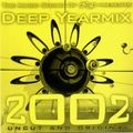 Deep dance yearmix 2002