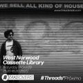 West Norwood Cassette Library (Threads*Próximo TAKEOVER) - 17-Oct-20