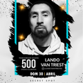 Lando van Triest - Trancegressive Sessions 500 (Live RLS)