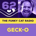 The Funky Cat episode 62 ~ hosted by Geck-o ~ June 2021