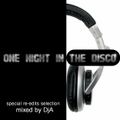 One Night In The Disco (special re-edits selection) - mixed by DjA