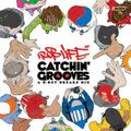 Rob Life - Catchin' Grooves