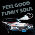 Feel Good Funky Soul (vol 63)