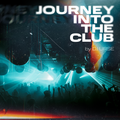 Journey Into the Club by DJ Urse #1