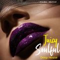 DJ B.Nice - Montreal - Deep, Tribal & Sexy 175 (*Wanna Kiss My JUICY SOULFUL Lips ??? - Deep House*)