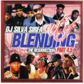 DJ Silva Sir-Fa - Art Of Blending 4.5: The Resurrection