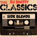 DJ Smitty The Classics B-Side Blends