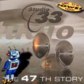 Studio 33 - The 47th Story