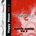Modelle - Happy House Vol 3 - Full Intelligence Mix 1996