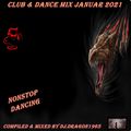 Club & Dance Mix Januar 2021 by Dj.Dragon1965