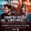 Dimitri Vegas & Like Mike @ Garden Of Madness, The New York Expo Center, United States (02-11-2019)