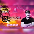 2020.03.07. - Ibiza Night Party #9 - HALL, Debrecen - Saturday