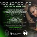 Nico Zandolino - Radio Show (April 2022)
