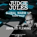 JUDGE JULES PRESENTS THE GLOBAL WARM UP EPISODE 992
