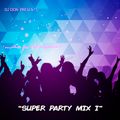 Super Party Mix I (Classic Megamix)