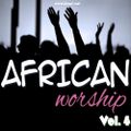 African Worship Mix [Vol. 4]