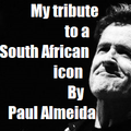 JOHNNY CLEGG..MY TRIBUTE TO A SOUTH AFRICAN ICON